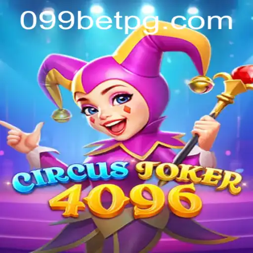 Experience the Thrills of CircusJoker4096 with 099bet.com